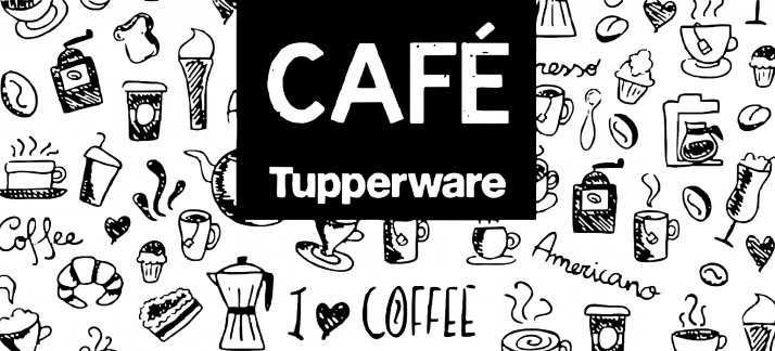 Plantilla para tazas: Tupperware, Café - con estampados diversos - Cómicas