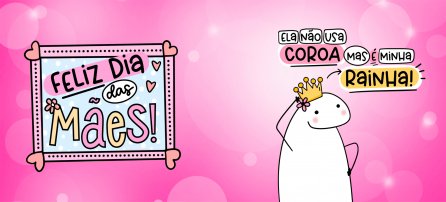 Día de la Madre, Flork - No usa corona, pero es mi reina