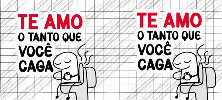 Amor, Flork - Te amo tanto como cagas