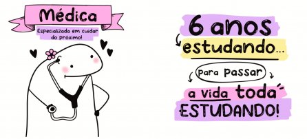Medicina, Flork - Médica. 6 años estudiando... ¡para pasar toda la vida estudiando! (F)